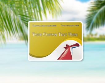 May include: A yellow and red cruise ship card with the text "Your Custom Text Here".