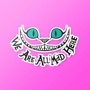 Cheshire Cat Vinyl Sticker | Alice in Wonderland Sticker | Disney Scrapbook Sticker | Fairytale Sticker | Cheshire Cat Fan Gift