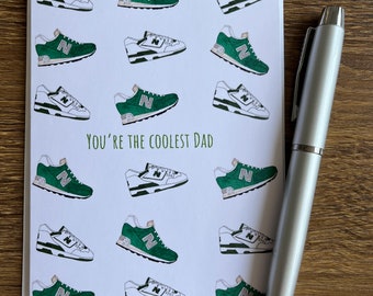 You’re the Coolest Dad; Sneakers Greeting Card, Father’s Day Greeting Card, Happy Father’s Day Card