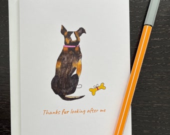 Thanks Fur Looking After Me - Cute Dog Card