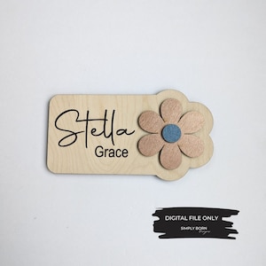 SVG, Blumenname SVG, Blumennamenschild, Mädchenzimmer-Namensschild SVG, Mädchen-Babyankündigung digital, Geburtsankündigung svg, Glowforge bereit