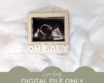 Oh Baby SVG, Ultrasound Fridge Magnet svg, Ultrasound Frame SVG, Pregnancy Announcement svg, Baby Announcement svg, Photo Fridge Magnet