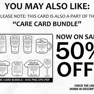 May include: A digital download of care instructions for various items, including cups, t-shirts, and wine glasses. The instructions are black and white and include text such as "Not Dishwasher Safe" and "Handle with Love". The image also includes the text "NOW ON SALE! 50% OFF" and "CHECK THE LINK DOWN IN DESCRIPTION".