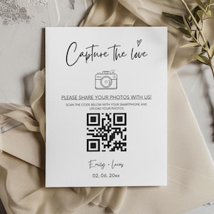 Editable Capture the Love Sign, Wedding QR Code Signs, DIY Wedding Photo Signs, Share the Love Sign, Customizable Canva Template