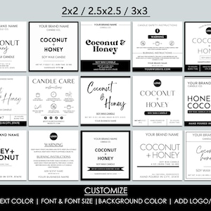 May include: A set of customizable candle label templates featuring a black and white design with the text "Coconut + Honey" and "Honey + Coconut". The labels are available in three sizes: 2x2 inches, 2.5x2.5 inches, and 3x3 inches. The text "Customize" is displayed at the bottom of the image, along with instructions for customizing the labels with text, font, font size, background color, and logo/images.