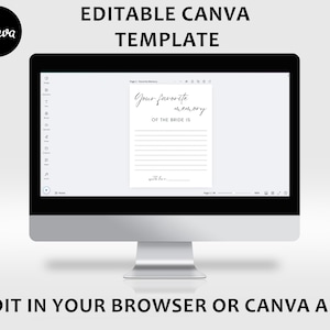 May include: Editable Canva template for a bridal shower game. The template has a white background with black text that reads "Your favorite memory of the bride is..." with a line for guests to write their answer.