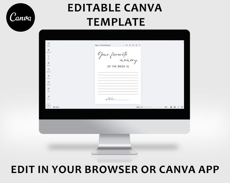 May include: Editable Canva template for a bridal shower game. The template has a white background with black text that reads "Your favorite memory of the bride is..." with a line for guests to write their answer.