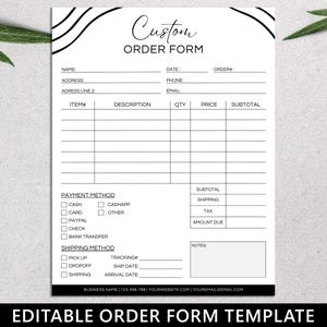 May include: A black and white order form template with a wavy line design. The form includes fields for customer information, order details, payment method, and shipping method. The text "Custom Order Form" is at the top of the form.