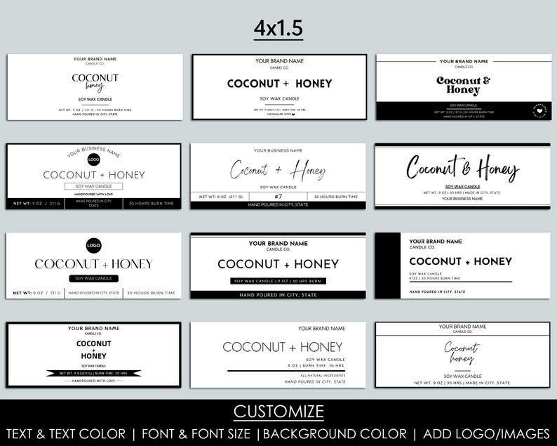 May include: Nine different label designs for a coconut and honey soy wax candle. The labels are black and white with a variety of fonts and layouts. The text on the labels includes "Coconut + Honey", "Coconut & Honey", and "Soy Wax Candle".