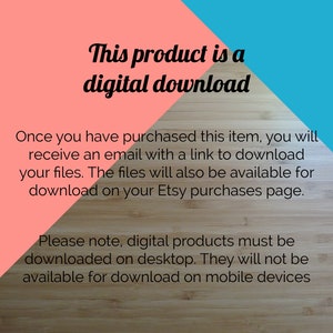 K&ouml;nnte beinhalten: Text auf einem Holzhintergrund mit einem pinkfarbenen und blauen Dreiecksdesign. Der Text lautet: "Dieses Produkt ist ein digitaler Download. Sobald Sie diesen Artikel gekauft haben, erhalten Sie eine E-Mail mit einem Link zum Herunterladen Ihrer Dateien. Die Dateien stehen auch zum Download auf Ihrer Etsy-Einkaufsseite zur Verf&uuml;gung. Bitte beachten Sie, dass digitale Produkte auf dem Desktop heruntergeladen werden m&uuml;ssen. Sie sind nicht zum Download auf Mobilger&auml;ten verf&uuml;gbar."