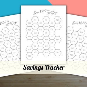 May include: Three printable savings trackers with a honeycomb design. Each tracker has a different number of days to save $500: 30 days, 31 days, and 28 days. The trackers are labeled "Save $500 in 30 Days", "Save $500 in 31 Days", and "Save $500 in 28 Days".