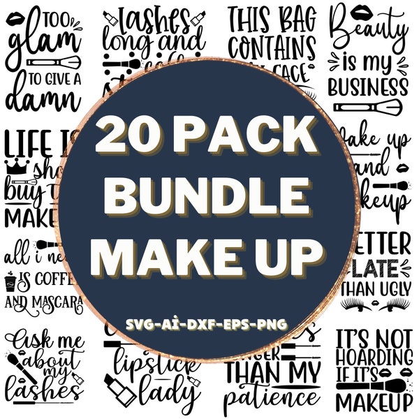 Makeup Quotes SVG Bundle, Makeup SVG Bundle, Beauty svg, Cosmetics, Mascara svg, Lipstick svg, Makeup Artist, Cut File Cricut, Silhouette