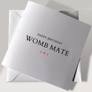 Happy Birthday Womb Mate | Twin Happy Birthday Card | Happy Birthday Cards | Birthday Cards For Twin | Womb Mate | Twin Sister Gifts