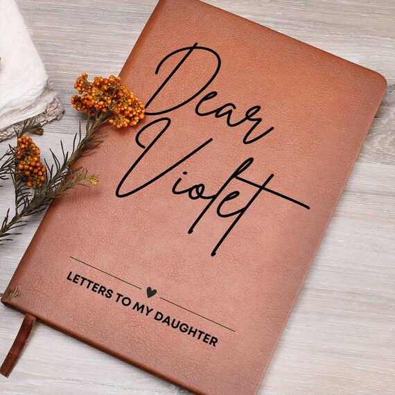 Letters to My Daughter Personalized Vegan Leather Journal, Dear Daughter Journal, Family Keepsake Journal, Memory Book Dear Daughter Journal