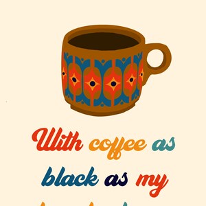 Printable That 70s Show Poster | Black Coffee Eric Forman | funny gift instant present | as black as my heart | Kitty Forman office decor