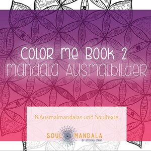 Mandala Moments: A Coloring Book of Inner Harmony and Soul Journey - Eight hand-drawn mandalas to download