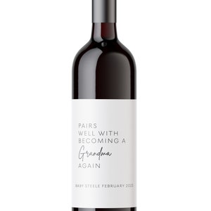 Cadeau étiquette de vin pour faire-part de grossesse pour grand-mère - Se marie bien avec l'autocollant personnalisé pour faire-part de bébé redevenir grand-mère - B01