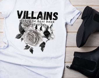 Villains make the best book boyfriends png digital design