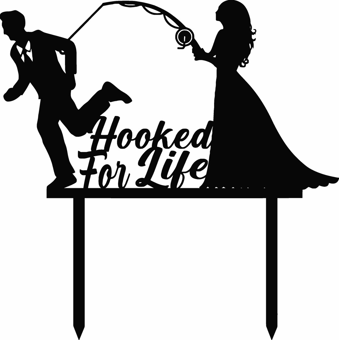 Hooked for Life Cake Topper PNG SVG DXF Etsy