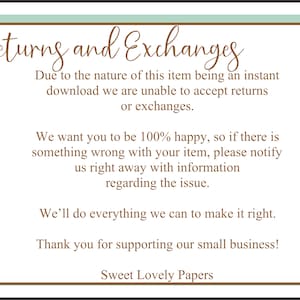 May include: A white and green striped background with a brown text box. The text box contains the text "Returns and Exchanges". The text box also contains information about returns and exchanges for digital downloads. The text box also contains the text "Sweet Lovely Papers".