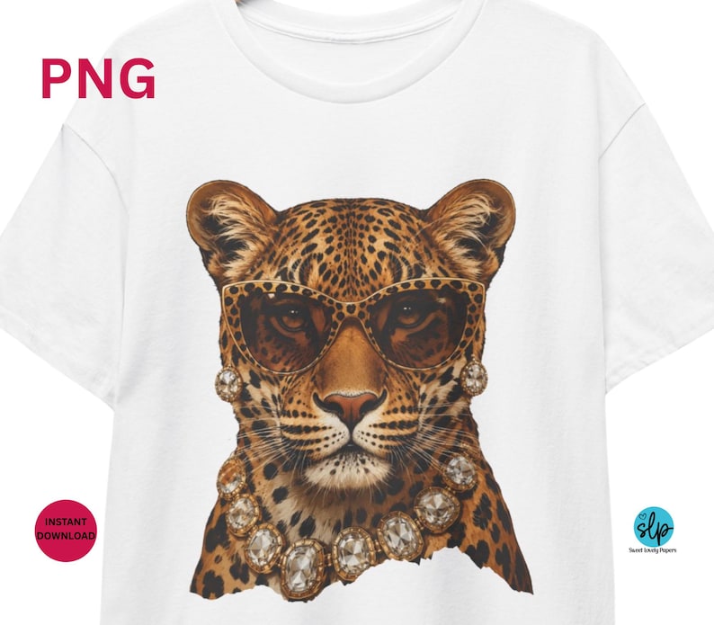 May include: White t-shirt featuring a leopard wearing sunglasses and a diamond necklace. The leopard has a spotted coat and is centered on the shirt. The text "PNG" is in the upper left corner, and "Instant Download" is in the lower left corner.