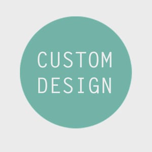 Additional Payment for Custom Design