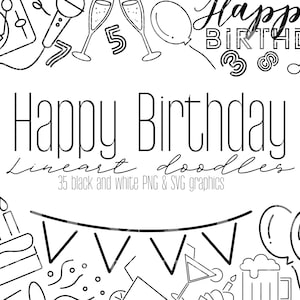 Joyeux anniversaire Doodle SVG PNG Clipart - illustrations simples en noir et blanc pour la fête d'anniversaire - icônes de planificateur numérique - fichiers de coupe