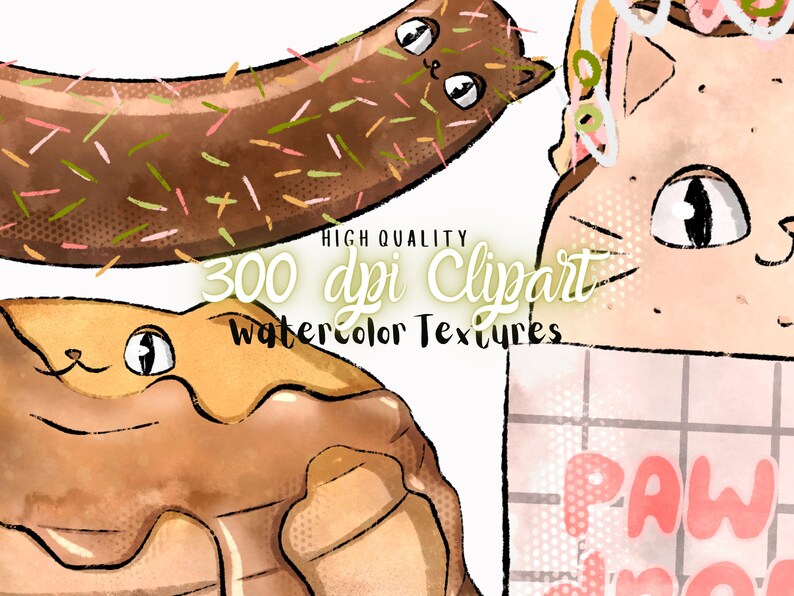 May include: A digital illustration set of watercolor textures featuring a brown and tan cat with a paw print sign that says "Paw Drop", a brown and tan donut with chocolate icing, and a brown and tan hot dog with sprinkles.