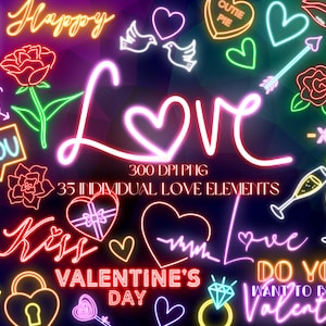Neon Love Clipart Bundle, Glowing Wedding PNG Graphics, Neon Valentine's Day Elements, Roses Bouquet Cupid Arrow Ring Kiss Lips Doodle Icons