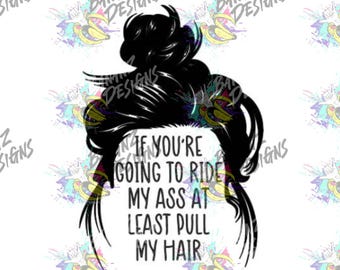 Funny Bumper Sticker Decal – Pull My Hair