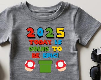 Today is going to be Epic SVG | Epic Universe PNG | Park Opening 2025 T-Shirt Sublimation | Matching Family Vacation T-Shirts 2025