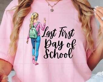Girly, Coquette ,Blonde Last First Day of Senior Year PNG Back to School Senior PNG Senior Sunday Class of 26 Senior Gift Shirts for Seniors