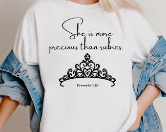 She is more precious than rubies SVG | Proverbs 3:15 PNG | Proverbs Woman Shirt Design | Biblical Scripture Sublimation | Simple Design