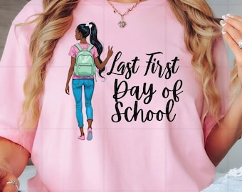 Girly Coquette African American Last First Day of Senior Year PNG Back to School Senior PNG Senior Sunday PNG Graduating Class Senior Gift