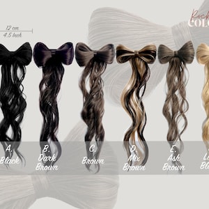 May include: Six hair bow extensions in different shades, each with a bow 12 cm wide and hair strands 35 cm long. Colors include black, dark brown, brown, mix brown, ash brown, and light blonde.