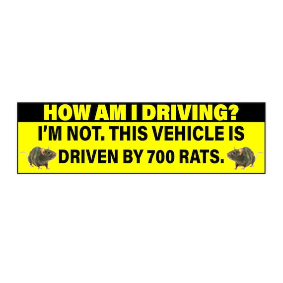 700 Rats Driving Funny Bumper Sticker, Meme Car Magnet, Waterproof Vinyl Decals