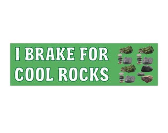 I Brake For Rocks Funny Bumper Sticker & Car Magnet, Sarcastic Meme, Waterproof Vinyl