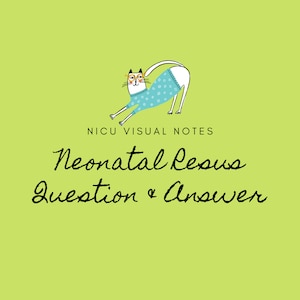 Neonatal resus (Question and Answer)  -  NICU notes, Nursing, Medical notes, NNP, Digital