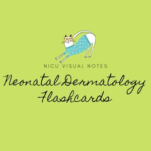 Cartes-éclair de dermatologie néonatale - Notes de l'USIN, soins infirmiers, notes médicales, PNN, numérique