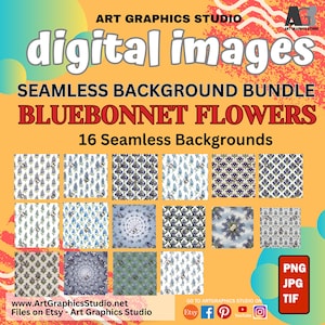 May include: A digital download of 16 seamless background patterns featuring bluebonnet flowers. The patterns are in a variety of styles, including floral, geometric, and abstract. The patterns are available in PNG, JPG, and TIF formats.