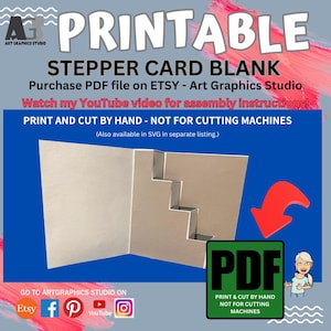 Puede incluir: Una plantilla de tarjeta escalonada imprimible con un diseño en forma de escalera. El texto dice: PRINTABLE STEPPER CARD BLANK, Purchase PDF file on ETSY - Art Graphics Studio, Watch my YouTube video for assembly instructions!, PRINT AND CUT BY HAND - NOT FOR CUTTING MACHINES.