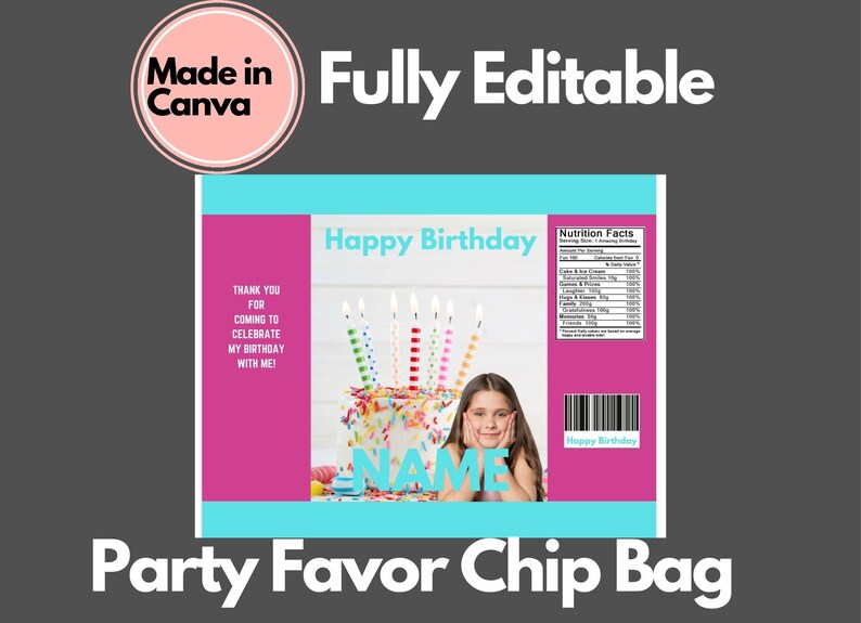 Fully Editable Chip Bag Template Canva Editable DIY Birthday Nutrition