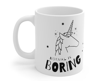 White and Black Normal is Boring be a Unicorn Ceramic Coffee Cups, 11oz By StormCandyCo