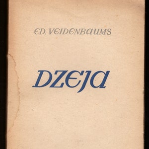 1945 wyd. Veidenbaums, dzeja / Vintage tomik poezji łotewskiej autorstwa Ed. Veidenbaumsa
