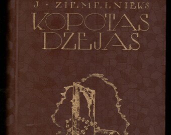 1933 Kopotas dzejas, J. Ziemeļnieks / Complete poems by J. Ziemelnieks, vintage Latvian poetry book