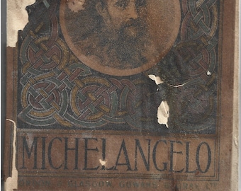 The Masterpieces of Michelangelo - Gowans's Art Books No 25, 1909