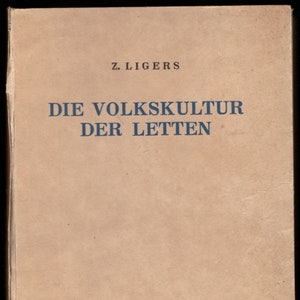 1942 Die Volkskultur der Letten. Ethnographische Forschungen/ The folk culture of the Latvians. Ethnographic Research image 1