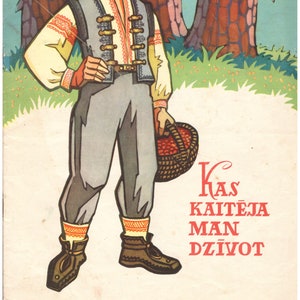 1959 Kas kaitēja man dzīvot, Latviešu tautas dziesma / livre illustré vintage pour enfants, chanson folklorique lettone