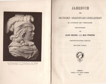 1917 Jahrbuch der Deutschen Shakespeare-Gesellschaft / Jahresbuch der Deutschen Shakespeare-Gesellschaft Im Auftrag des Brettes