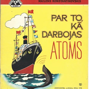 Par to, kā darbojas Atoms, Mailens Konstantinovskis, 1978